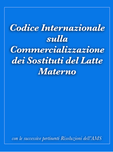 Il Codice di commercializzaizone dei sostituti del latte materno